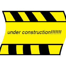 UNDER CONSTRUCTION!!!